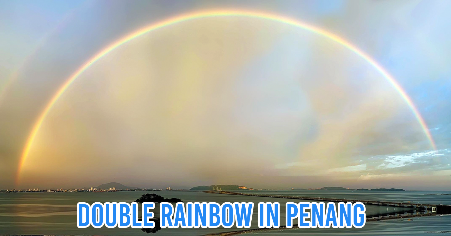 Double rainbow in Penang