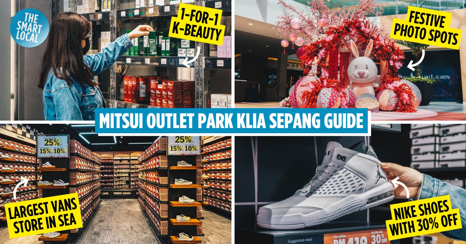 Mitsui Outlet Park KLIA Has Up To 70% Daily Discounts At Factory Outlets