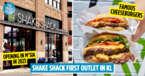 New York's Shake Shack To Open First M'sia Store At The Exchange TRX, No Need To Go To S'pore For Their Burgers