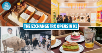 The Exchange TRX Is Now Open In KL With First-In-Malaysia Outlets, Here’s What You Can Expect