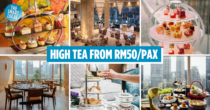 15 Afternoon High Tea Places In KL To Enjoy Delicate Cakes & Fragrant Teas Like Royalty