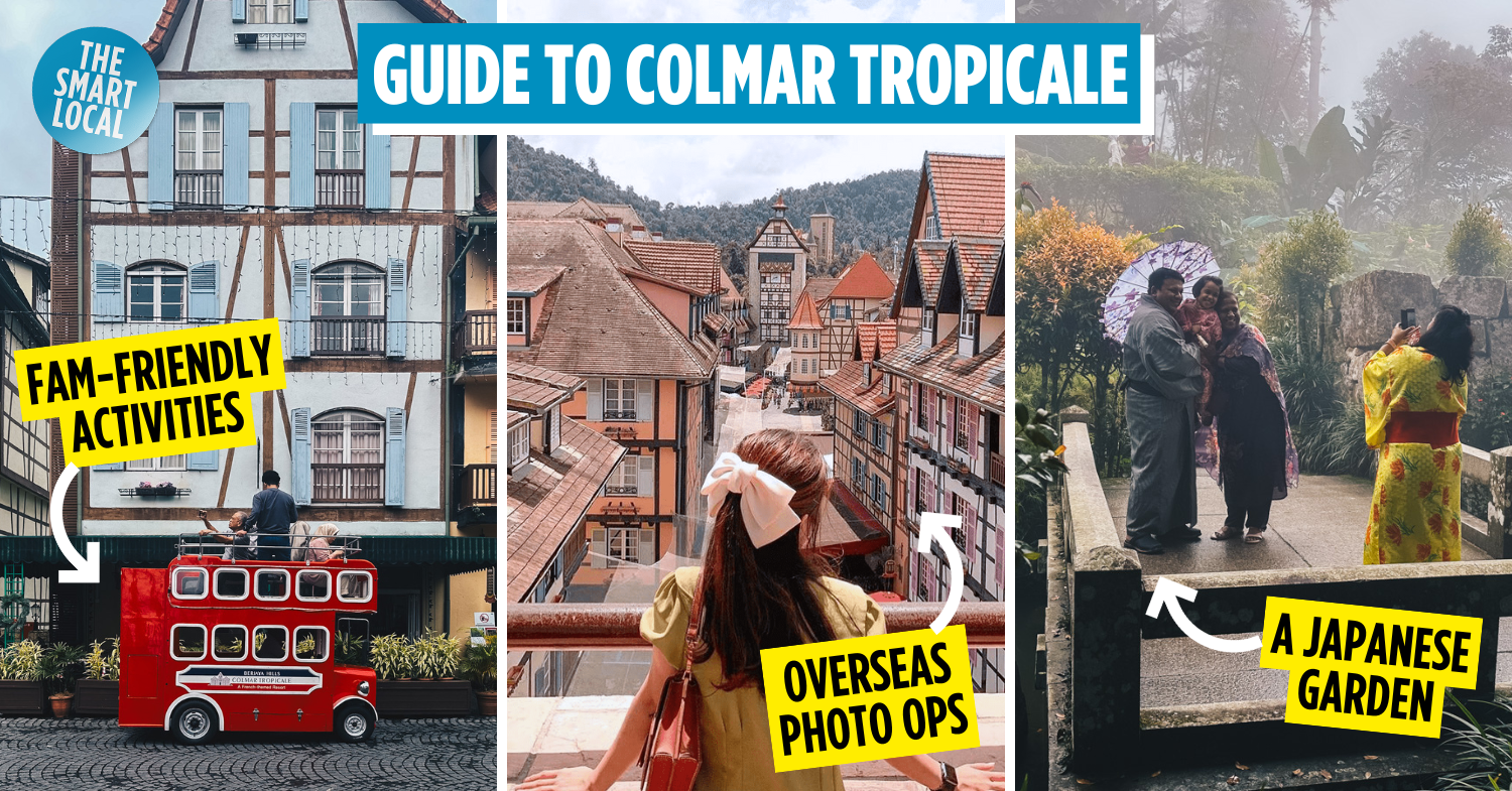 Colmar Tropicale Guide: Things To Do & Where To Eat At This French Village That’s Just 45 Minutes From KL