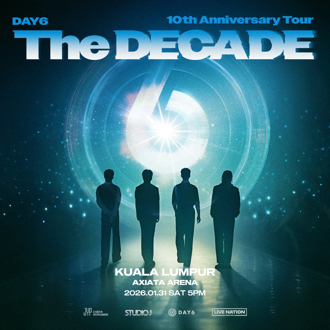 day6 malaysia concert - the decade poster