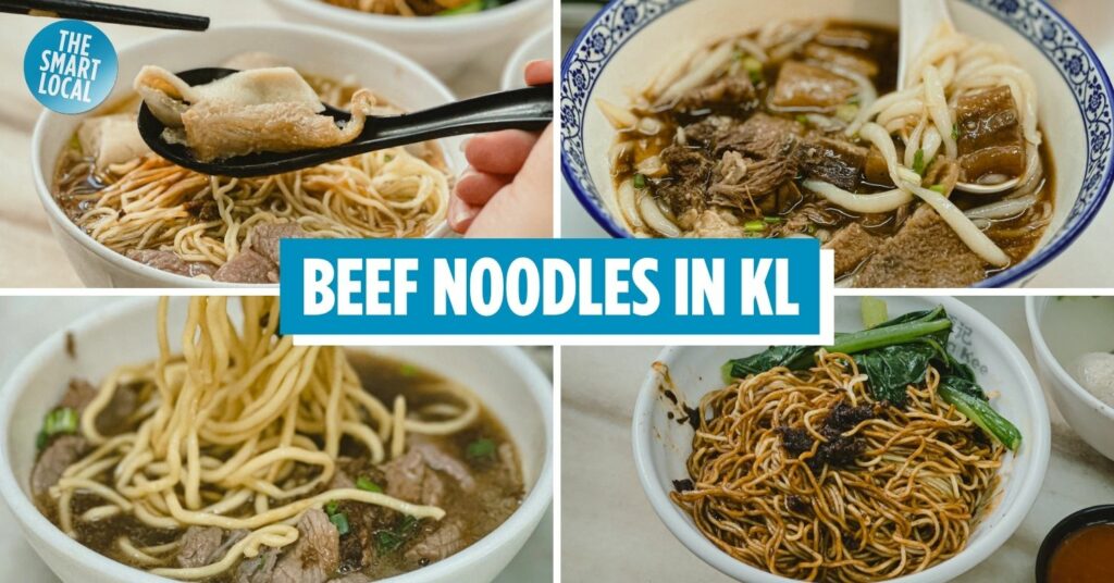 We Tried 5 Popular Beef Noodles In KL To See Which Noodle Shop Serves The Best