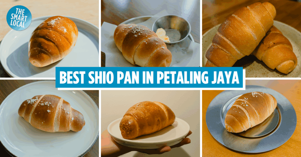 We Tried Shio Pan From 6 Local Bakeries In PJ To See Which Shop Has The Best