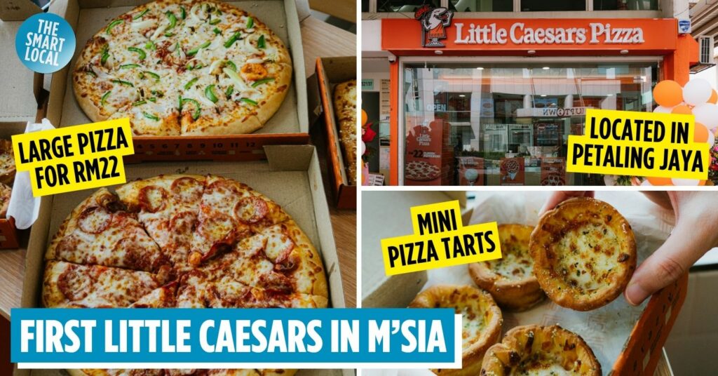 Popular US Brand Little Caesars Pizza Opens First M’sian Outlet In PJ With RM22 Large Pizzas