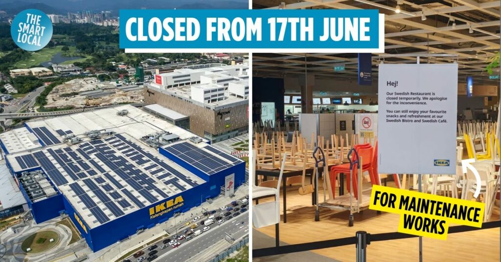 IKEA Cheras Closes Swedish Restaurant For Maintenance Works, No Reopening Date Announced Yet