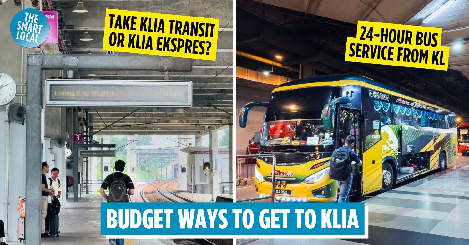 How To Get To KLIA Guide – We Break It Down By Bus, KLIA Ekspres & KLIA Transit